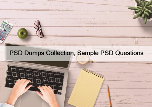 PSD Dumps Collection, Sample PSD Questions